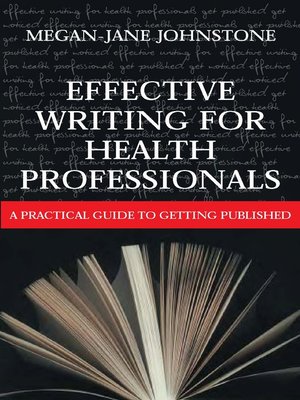 cover image of Effective Writing for Health Professionals